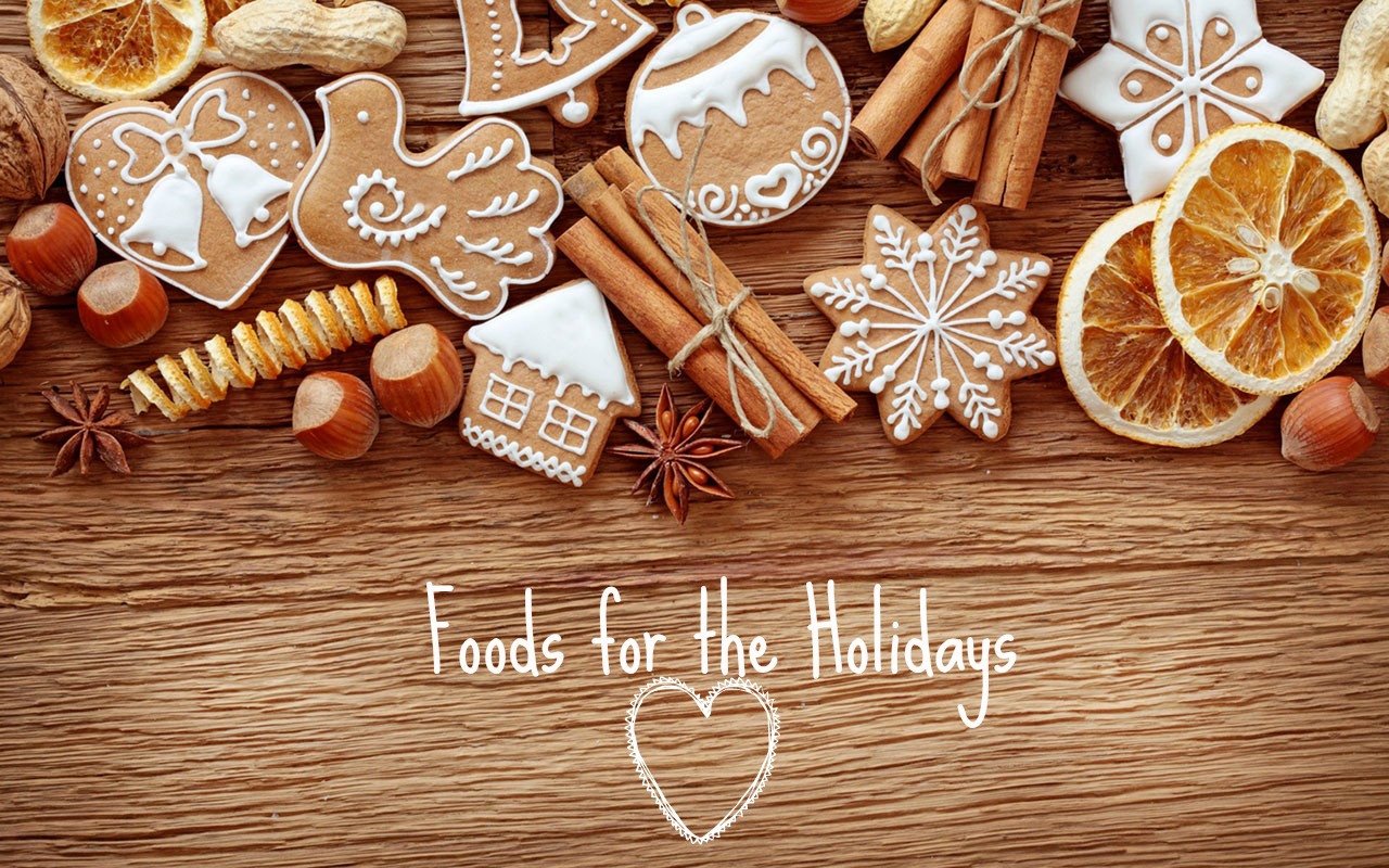 Foods for the Holidays